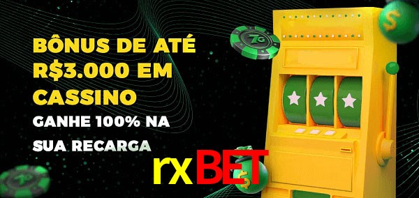 rxbet melhor bônus de depósito